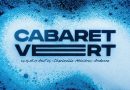 CABARET VERT 2025: l’intégralité de la programmation musicale !